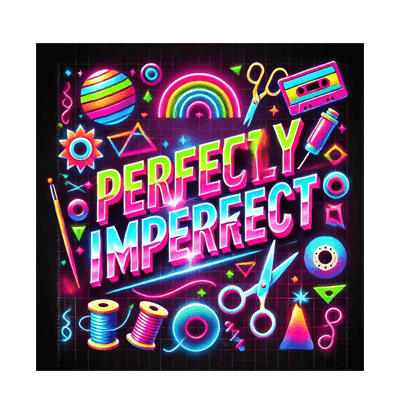 Perfectly Imperfect