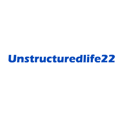 Unstructuredlife22